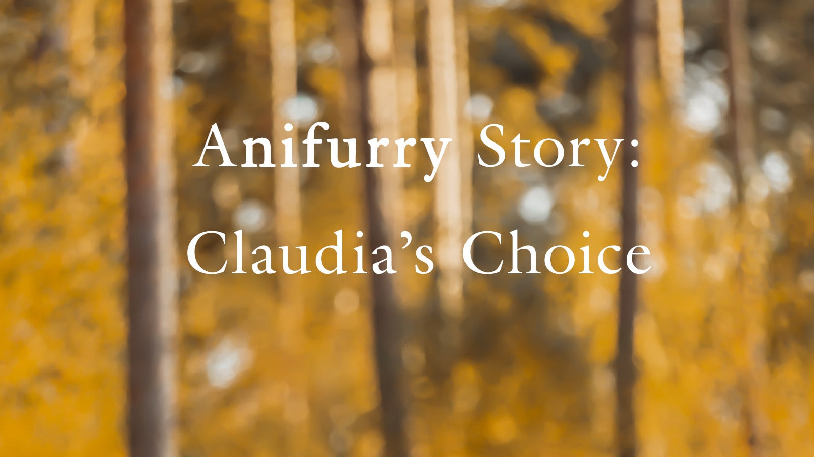 Anifurry Story: Claudia’s Choice