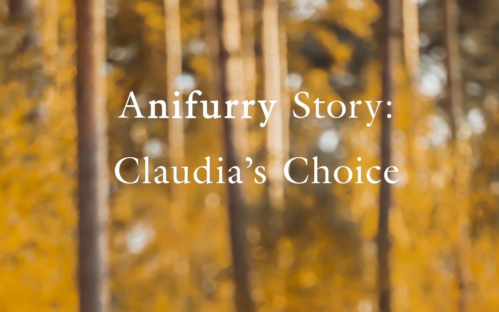 Anifurry Story: Claudia’s Choice